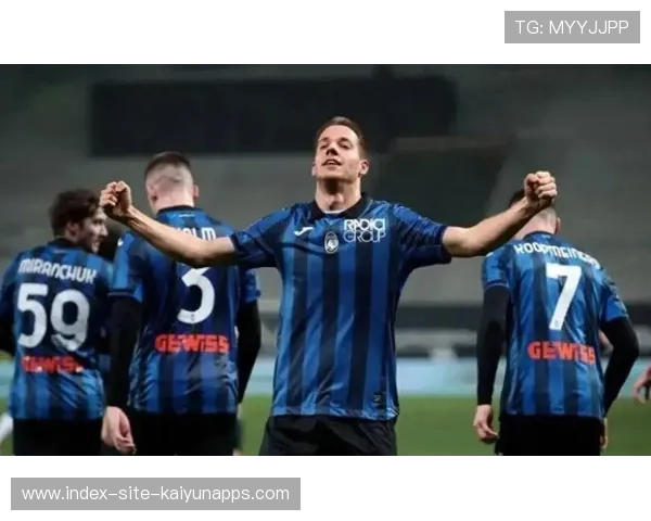 亚特兰大伊利奇破门，意甲积分榜再冲前四